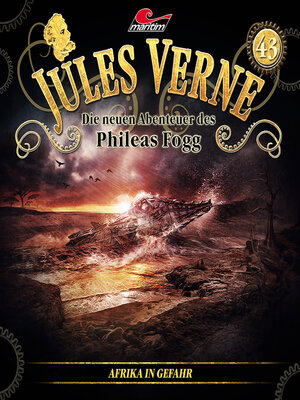 cover image of Jules Verne, Die neuen Abenteuer des Phileas Fogg, Folge 43